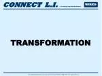 TRANSFORMATION - slide 1
