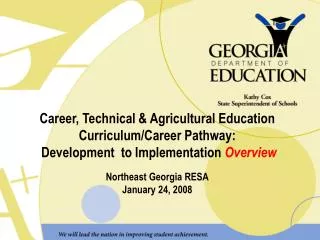 Career, Technical &amp; Agricultural Education Curriculum/Career Pathway: