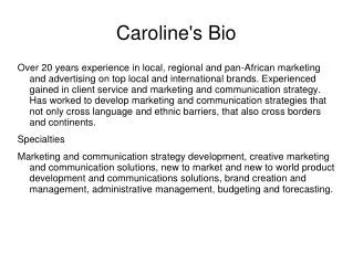 caroline s bio