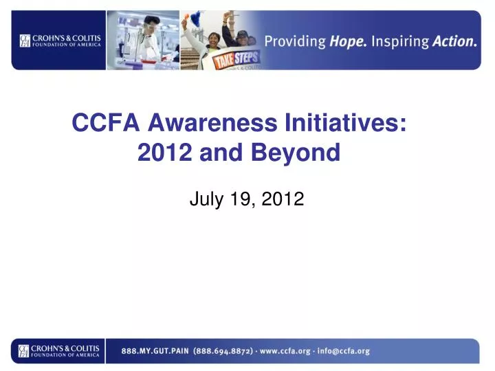 ccfa awareness initiatives 2012 and beyond