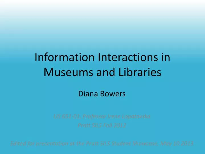 information interactions in museums and libraries
