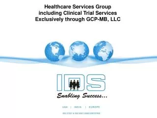 Healthcare Services Group including Clinical Trial Services Exclusively through GCP-MB, LLC