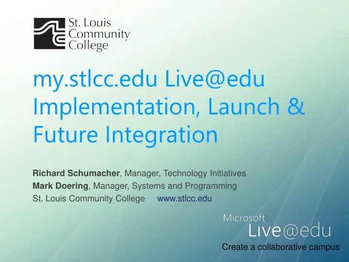 my stlcc edu live@edu implementation launch future integration