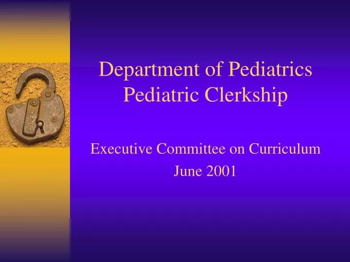 department of pediatrics pediatric clerkship