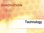 Technology - slide 1