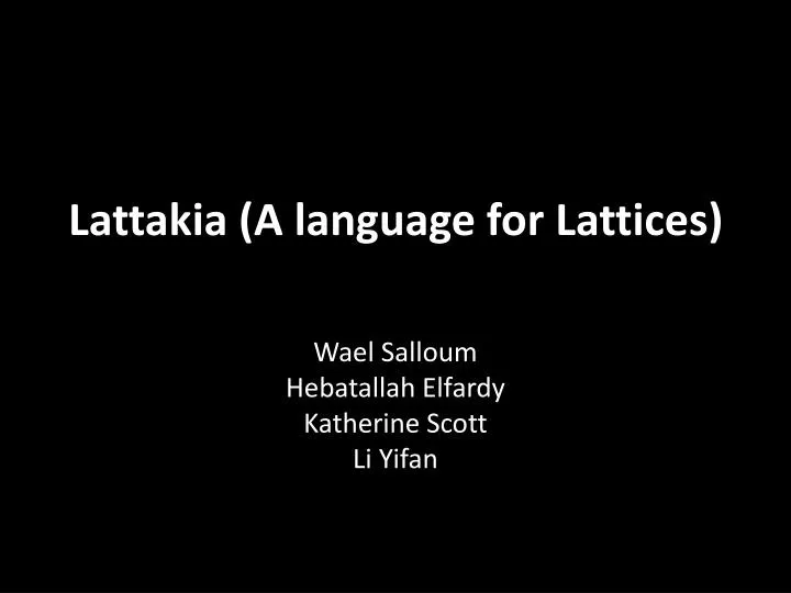 lattakia a language for lattices