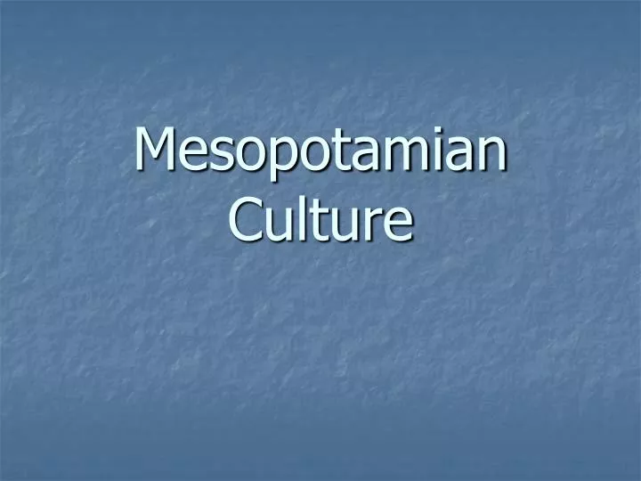 mesopotamian culture