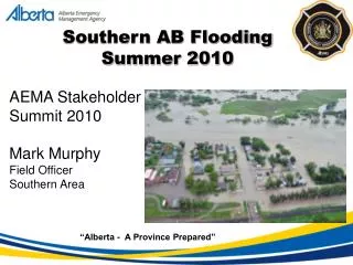 Southern AB Flooding Summer 2010