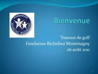 bienvenue