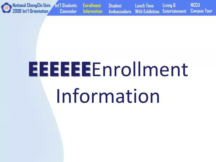 eeeeee enrollment i nformation