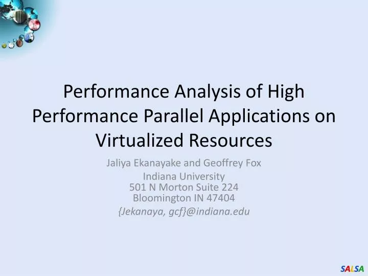performance analysis of high performance parallel applications on virtualized resources