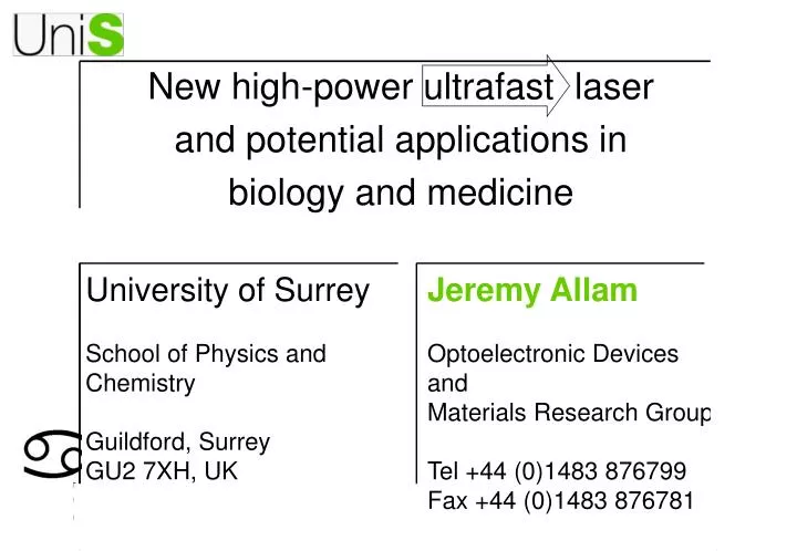 new high power ultrafast laser and potential applications in biology and medicine