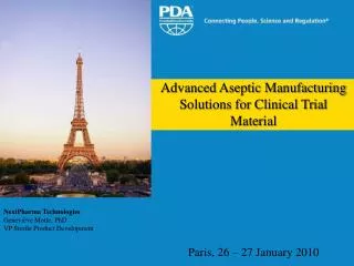 Advanced Aseptic Manufacturing Solutions for Clinical Trial Material