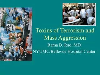 Toxins of Terrorism and Mass Aggression