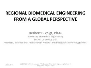 REGIONAL BIOMEDICAL ENGINEERING FROM A GLOBAL PERSPECTIVE