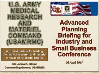 U.S. ARMY MEDICAL RESEARCH AND MATERIEL COMMAND (USAMRMC)