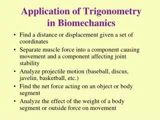Application of Trigonometry in Biomechanics