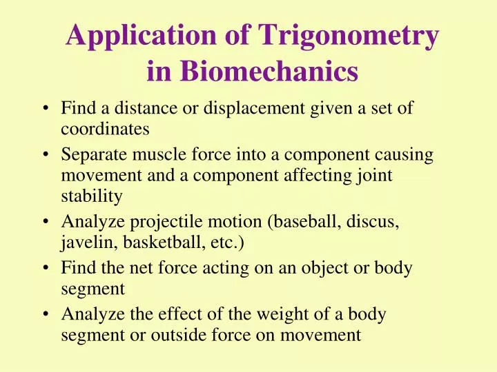 application of trigonometry in biomechanics