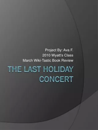 The Last Holiday Concert