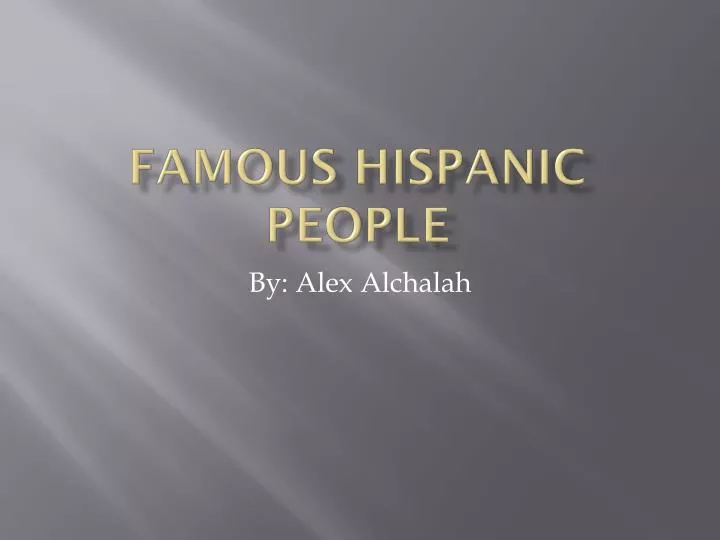 famous hispanic people