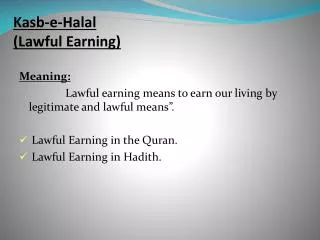 Kasb-e-Halal (Lawful Earning)