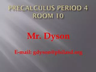 PreCalculus Period 4 Room 10