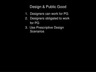 Design &amp; Public Good
