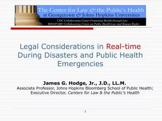 Legal Considerations in Real-time During Disasters and Public Health Emergencies