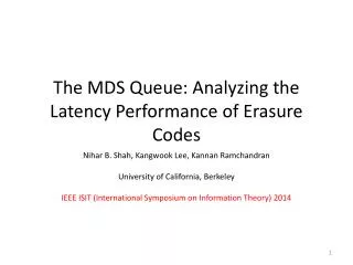 The MDS Queue: Analyzing the Latency Performance of Erasure Codes