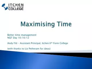 Maximising Time