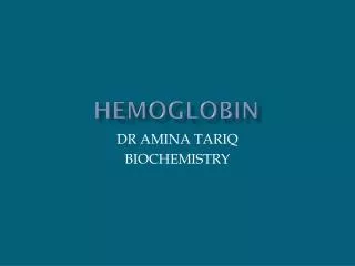 HEMOGLOBIN