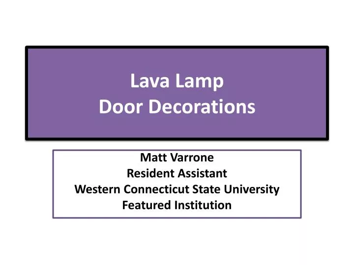 lava lamp door decorations