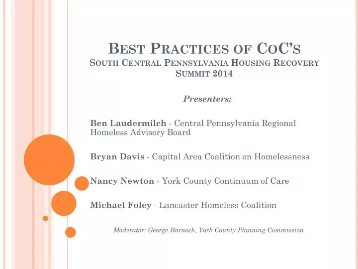best practices of coc s south central pennsylvania housing recovery summit 2014