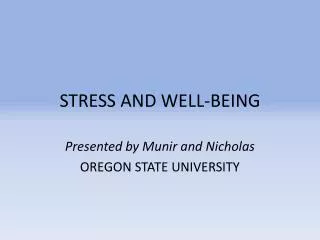 STRESS AND WELL-BEING