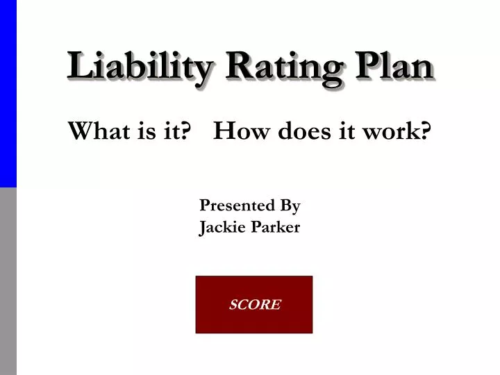 liability rating plan