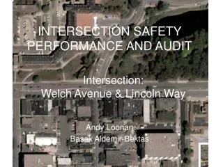 INTERSECTION SAFETY PERFORMANCE AND AUDIT