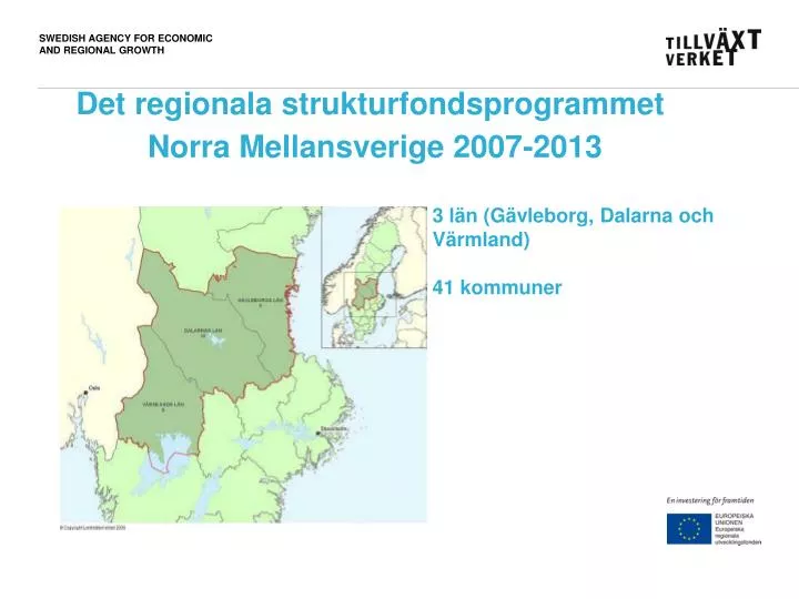 det regionala strukturfondsprogrammet norra mellansverige 2007 2013