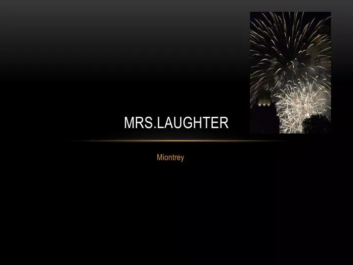mrs laughter