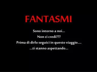 FANTASMI