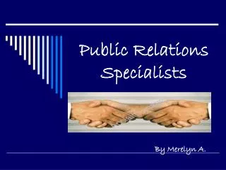 Public Relations Specialists