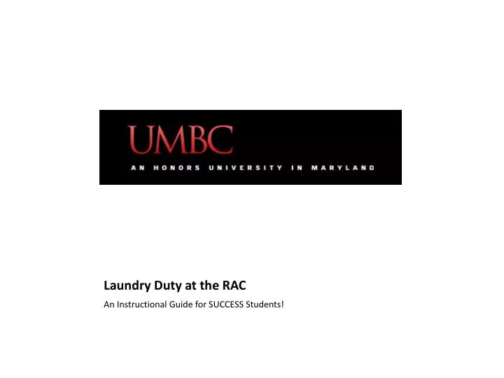 laundry duty at the rac