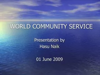 WORLD COMMUNITY SERVICE