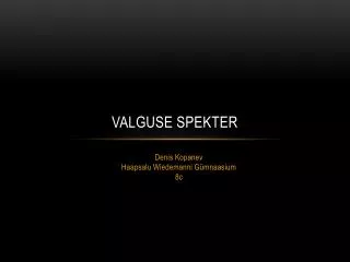valguse spekter