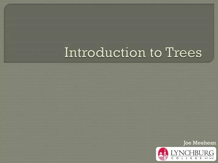 introduction to trees