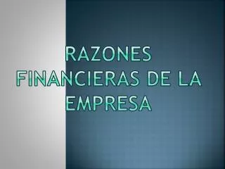 razones financieras de la empresa