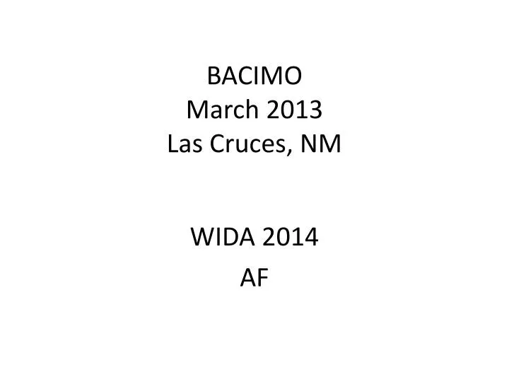 bacimo march 2013 las cruces nm