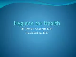 Hygiene for Health