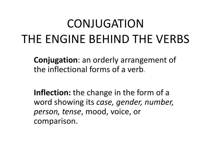 conjugation the engine behind the verbs