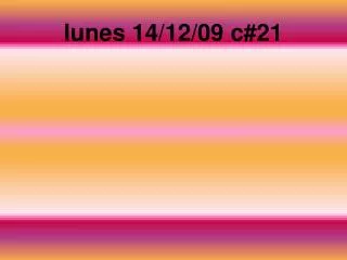 lunes 14 12 09 c 21