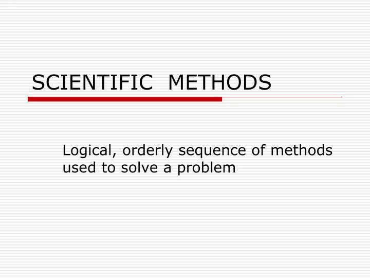 scientific methods